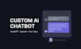 build a custom ai chatbot and integrate chatgpt or openai API into your website
