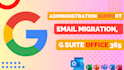 do system administration and email migration