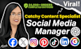 be social media marketing manager and catchy digital content creator