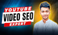 optimize youtube video SEO expert for top video ranking