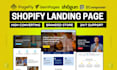 design or clone shopify landing page using pagefly, gempages or advertorial page