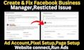 create and fix facebook business manager, ads account