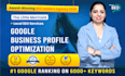 do google my business profile optimization and map citation to rank gmb 1st