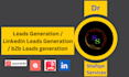 do fastest leads generation , b2b leads generation , linkedin leads generation