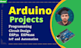do arduino programming and projects esp32 nodemcu esp8266 iot projects