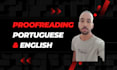 edit and proofread your documents or texts in portuguese or english