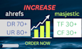 increase DR 70 plus, ur 80, plus  tf 30 plus ,  cf 30 plus