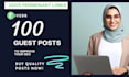 write and publish 100 dofollow SEO guest post backlinks