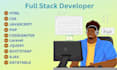do custom website, web app development, full stack developer