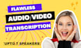 be your permanent transcriber