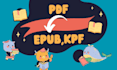 convert PDF to epub and amazon kpf amazon kindle KDP