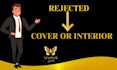 fix edit modify rejected ebook kdp paperback hardcover acx cover