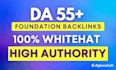 build foundation link building da 55 plus white hat SEO backlinks