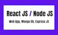 build web app using react js node js mongodb express js