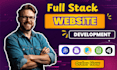 do website development as full stack developer, backend frontend developer