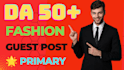 do guest post, high da guest post, fashion guest