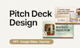 design your pitch, PPT or google slides decks
