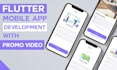 develop awesome android ios mobile apps using flutter with promo video