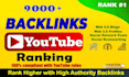 9000 high youtube permanent authority backlinks for rank