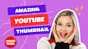 do professional and attractive youtube thumbnails design