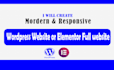 create a modern and responsive full wordpress website design