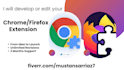 create or modify  google chrome browser extension for you