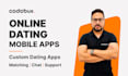develop online dating app hangout subscription chat app
