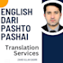translate pashto, dari and pashai to english and vice versa