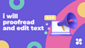 proofread my service provides you with high quality editing and proofreading