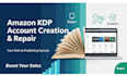 create and repair amazon KDP accounts