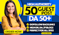 write and publish high da guest post with seo dofollow high authority backlinks