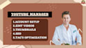 professionally manage and grow your youtube channel