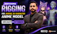 rig avatar, 3d character or anime model for vrchat or vtuber