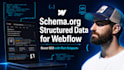 add structured data with schema org to your webflow website