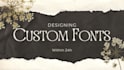design ,adjust and modify your custom font
