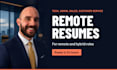 write a remote resume in 24hrs for tech, admin, sales, customer service