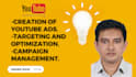 create and optimize your youtube and google video ads