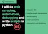 do web scraping, automation, debugging,data entry and scripts in python