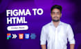 convert your figma to react, figma to html, psd to html