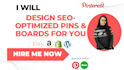 create seo optimized pins, posts, and boards as a pinterest marketing manager