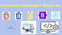 be front end web developer in react js