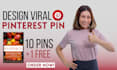 design 10 viral pinterest pins