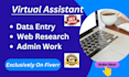 be your VA for data entry web research administration lead generation
