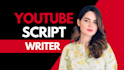 research and write the perfect youtube video script