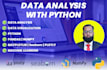 do data analysis with python, pandas, and numpy