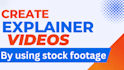 create an explainer or commercial video for your business