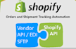 automate shopify orders and tracking with vendor system using API