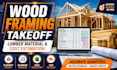 do wood framing lumber takeoff material takeoff and cost estimation
