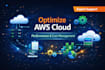 manage and optimize your AWS infrastructure