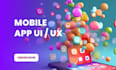 design UI UX of your mobile app in figma
